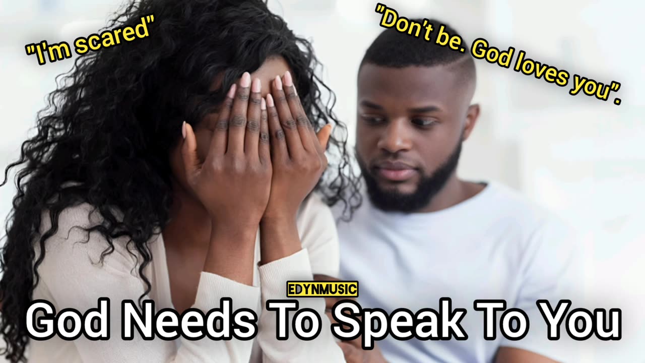 God Needs To Speak To You