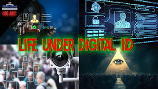 Life Under Digital ID