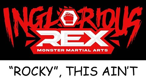 Review: INGLORIOUS REX #1 - "Rocky", This Ain't! (REMASTERED)