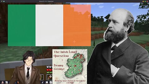 "The Irish Land Question" by Henry George | Audiobook Gaming | Minecraft Gameplay | w/ Arch Vtuber