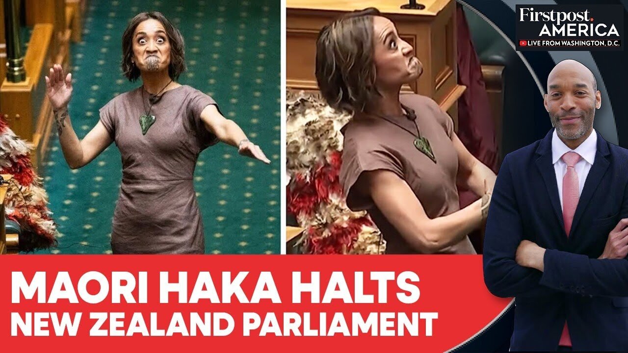Maori Haka Halts New Zealand Parliament After MP's Maiden Speech | Firstpost America