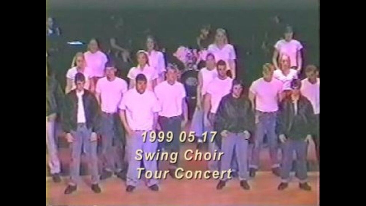 1999 05 17 - WPHS - Swing Choir Tour Concert - Whole Performance