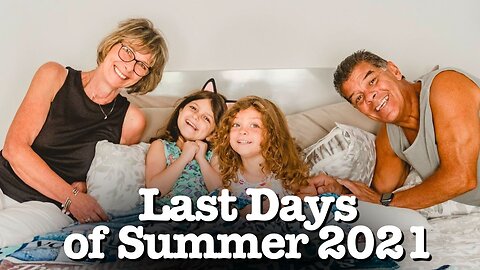 Last Days of Summer 2021 (GOODBYE)