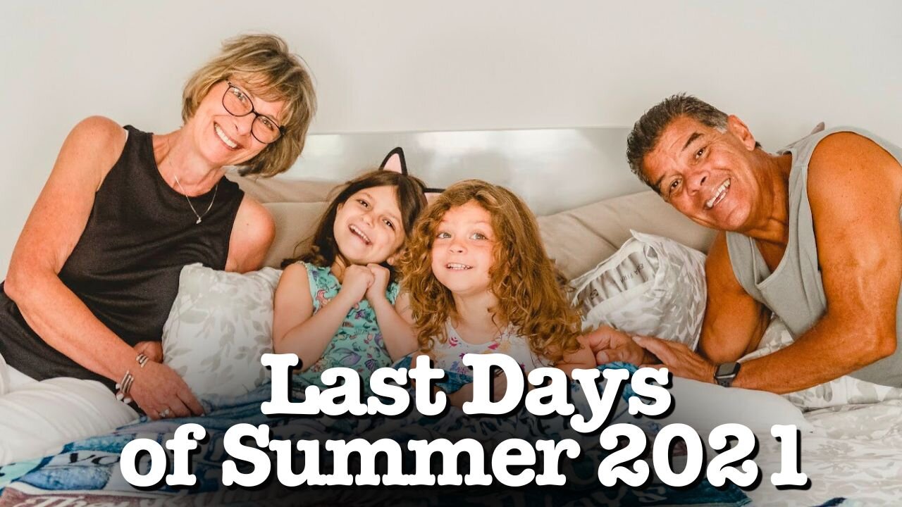 Last Days of Summer 2021 (GOODBYE)