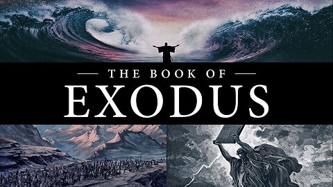 Christ Truth MinistriesTHE BOOK OF EXODUS - LESSON 38