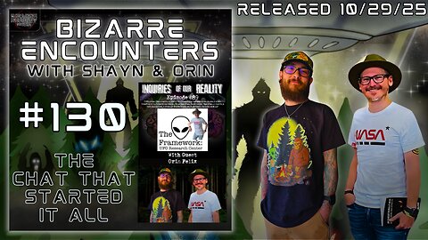 Bizarre Encounters #130 The Chat That Started It All
