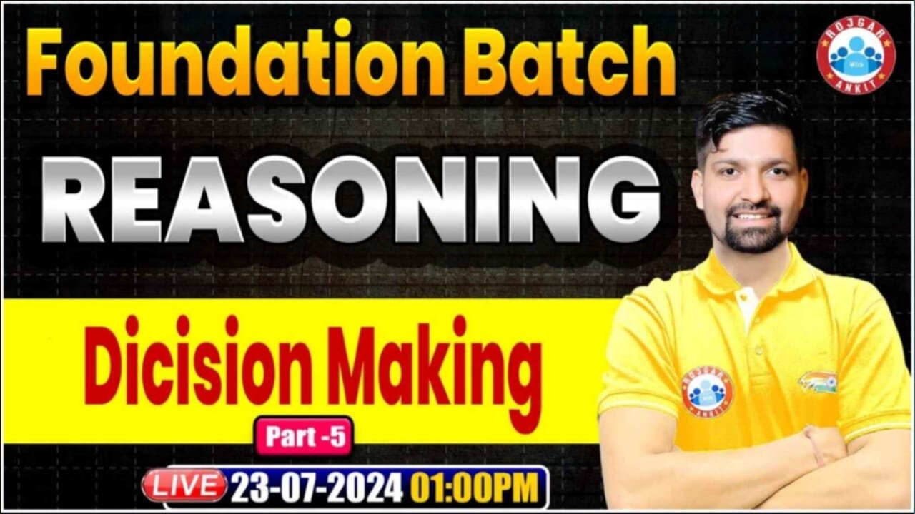 REASONING CLASS, DICISION MEKING CLASS #5-2