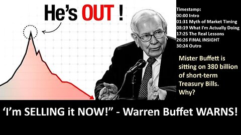 ‘I’m SELLING it NOW!” - Warren Buffet WARNS! He is sitting on 380 billion of short-term Treasury Bills. Why?