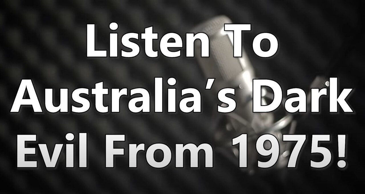 AustraliaOne Party - Listen to Australias Dark Evil from 1975