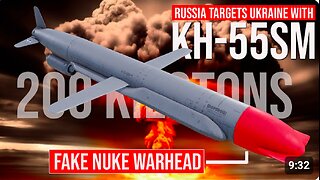 Russia uses ‘fake nuke’ Kh-55SM missiles to strike Ukraine