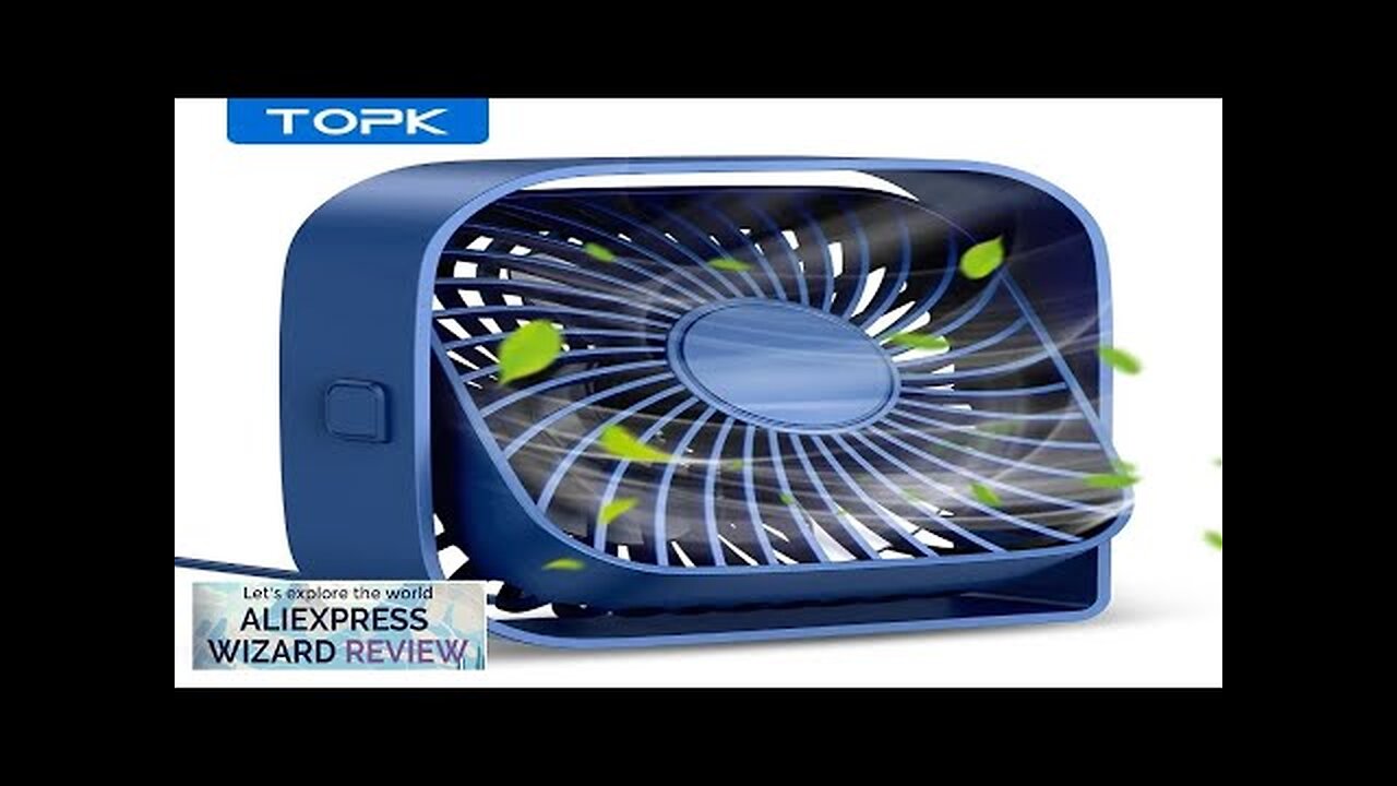 TOPK Mini Portable FanUSB Desk Fan TableQuiet 3 Speed Wind Personal Fan Review