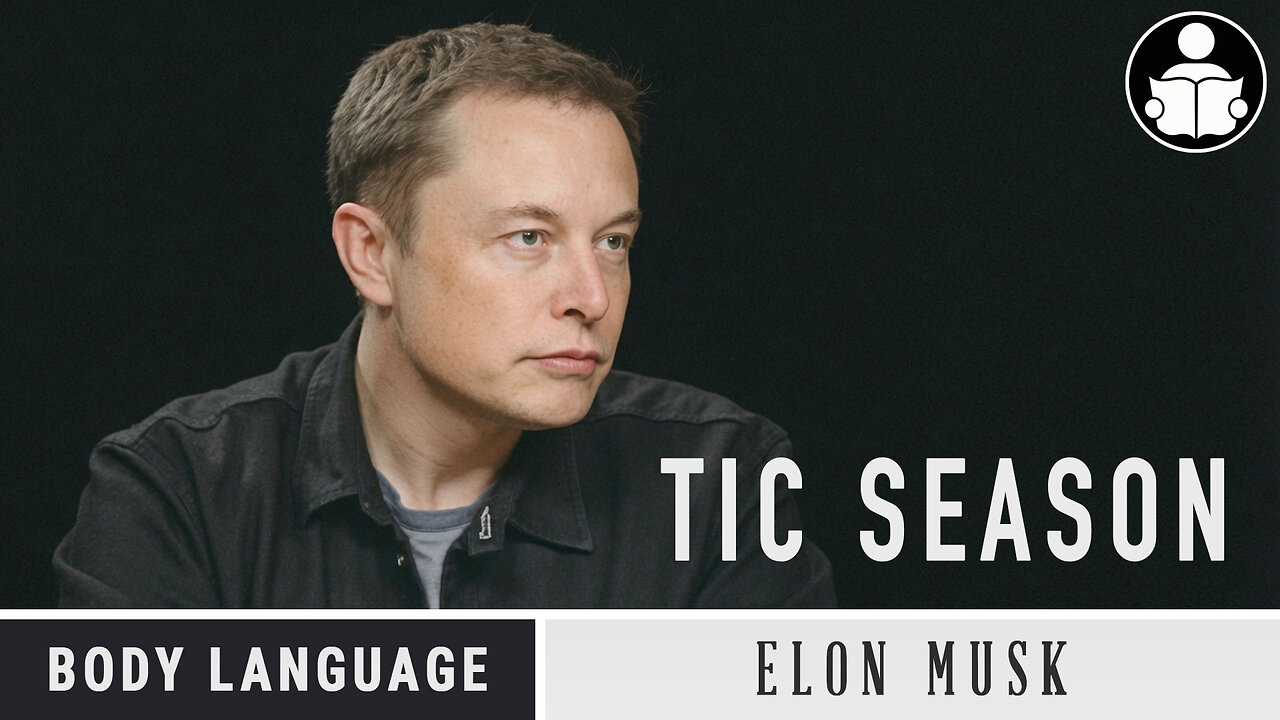 Body Language: Elon Musk's Motor Tics