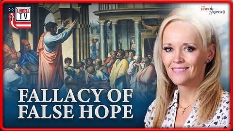 FALLACY OF FALSE HOPE