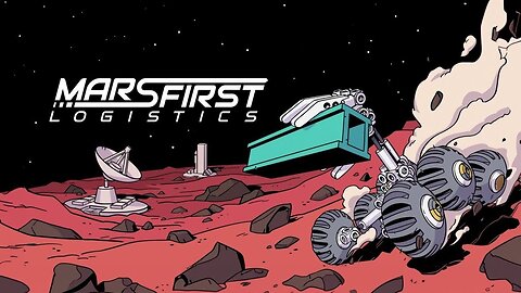 Mars First Logistics | Announcement Trailer | Yanflix