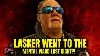 LASKER WENT TO THE MENTAL WARD Last Night?! - Bubba the Love Sponge® Show | 1/09/26