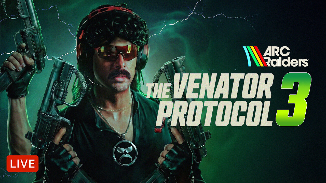 🔴LIVE - DR DISRESPECT - ARC RAIDERS - VENATOR PROTOCOL 3