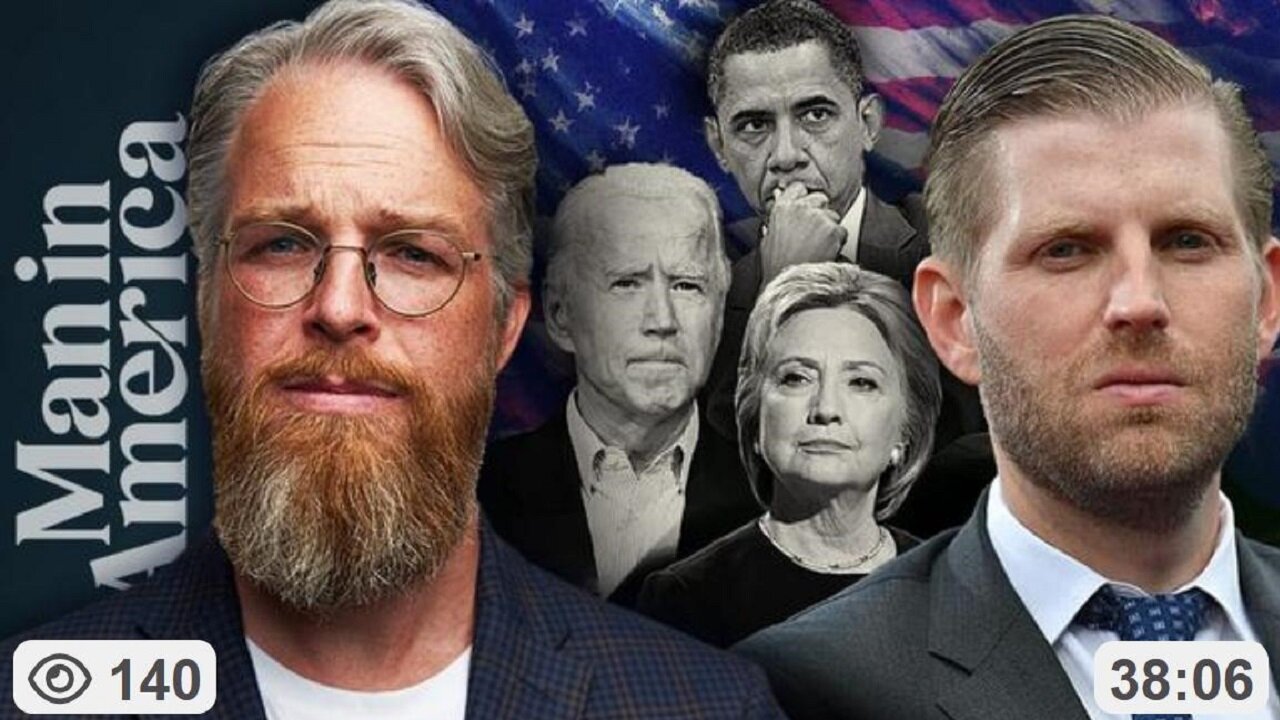 Eric Trump on Prosecuting TREASON, Civil War & the Battle of Good vs Evil ~ by Man in America 10.08.25