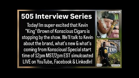 Interview with Kevin "King" Brown of Konscious Cigars