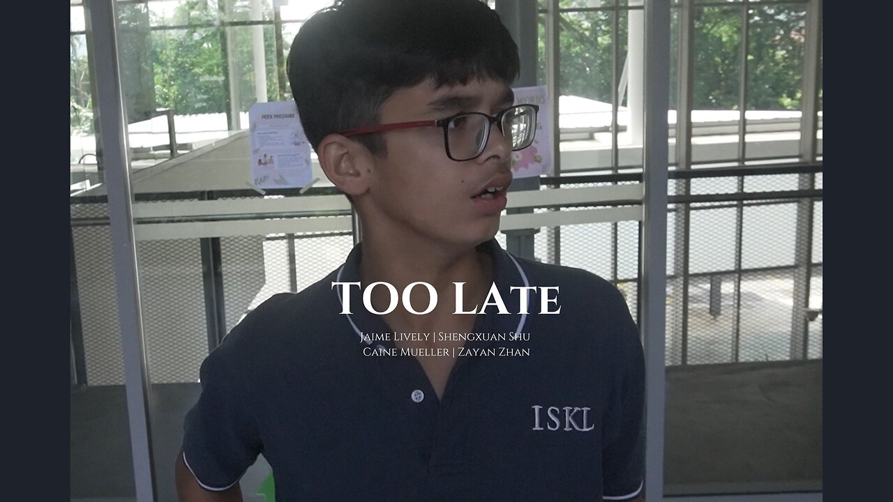 Too Late | Short Film