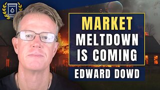 These 3 Sectors Set to MELT DOWN - 'It'll Happen QUICKLY': Edward Dowd