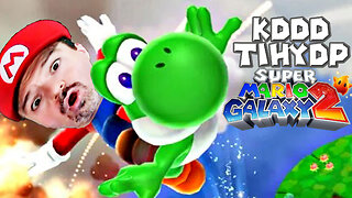 This is How You DON'T Play Super Mario Galaxy 2 - Abridged Death & Failure Edition - TiHYDPA ABR #30