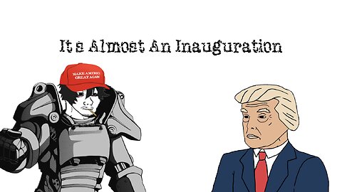 Its Almost An Inauguration