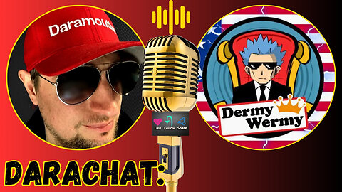 Darachat: Let’s Gab, Gossip, and Go Wild with @dermy_wermy!