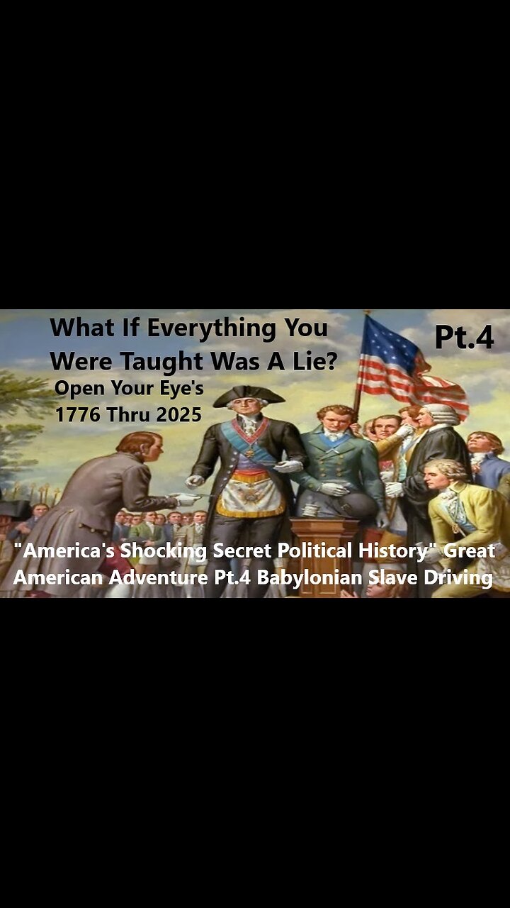 Americas Shocking Secret Political History Great American Pt.4 Babylonian Slave Driving
