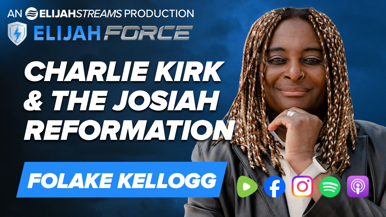 Charlie Kirk & the Josiah Reformation - Folake Kellogg