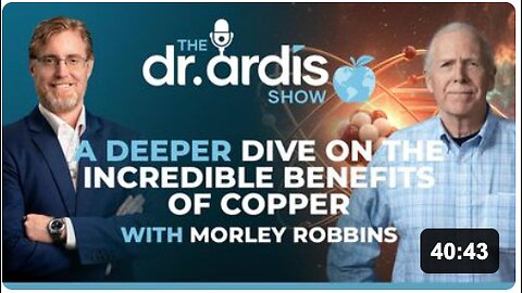 Dr. Bryan Ardis Show | Deeper Dive into the benefits of Copper