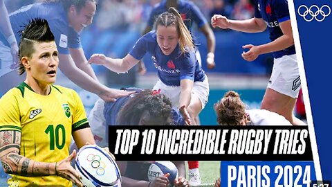 Top 10 Incredible Rugby tries at #Paris2024 🔥🏉 | Top Moments