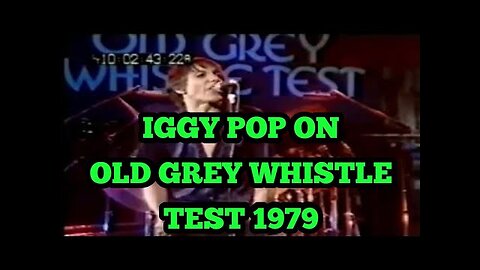 Iggy Pop - Old Grey Whistle Test 1979......