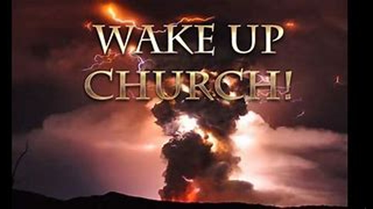 A Message to the Saints - Wake Up Churches!