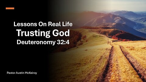 Trusting God 2, Pastor Austin McKelroy, 02-04-2026