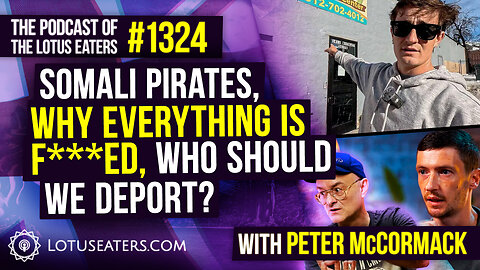 The Podcast of the Lotus Eaters #1324