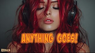 X VII MMXXV - Anything Goes - New Concepts