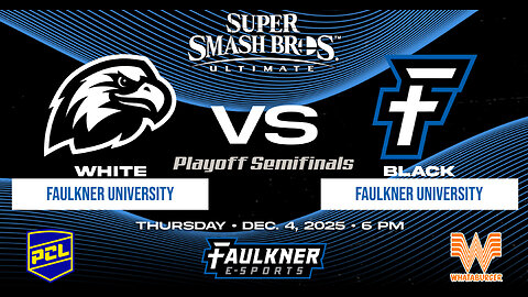 Smash Bros.- Faulkner White vs. Faulkner Black (Playoff Semifinals) (12/4/2025)