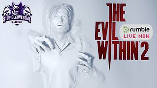 Only Way Out is In ( Evil Within 2 Playthrough)