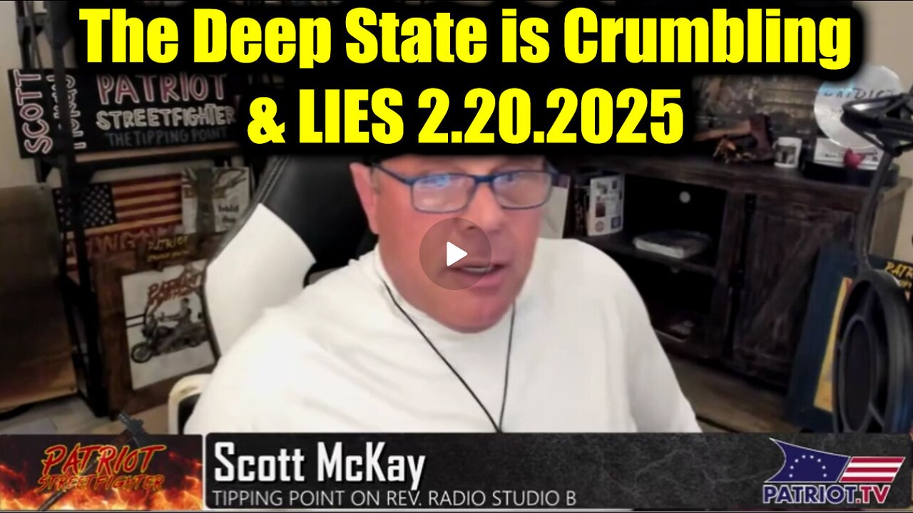 Scott McKay SHOCKING News: The Deep State is Crumbling & LIES