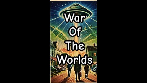 War of the worlds.