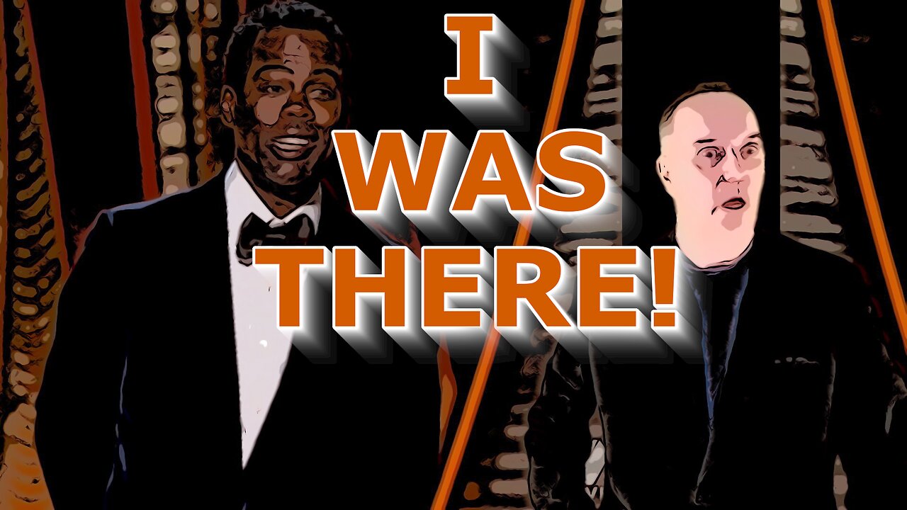 Will Smith Slapping Chris Rock - I Was There!