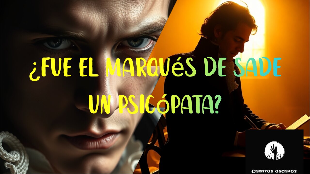 ¿Fue el marqués de Sade un psicópata? Análisis psicológico por parte de Vicente Garrido