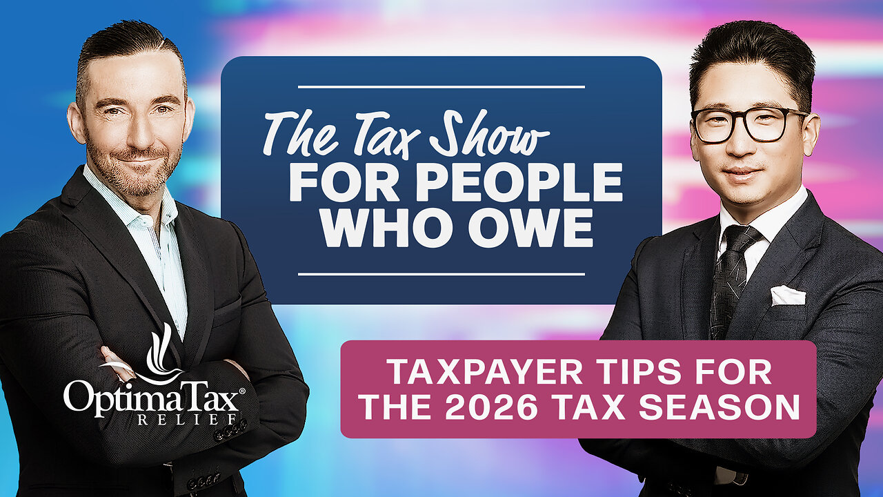 Taxpayer Tips for 2026 Tax Season - Optima Tax Relief