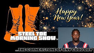 Happy Steel Toe New Year! STMS 12-31-25