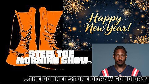 Happy Steel Toe New Year! STMS 12-31-25