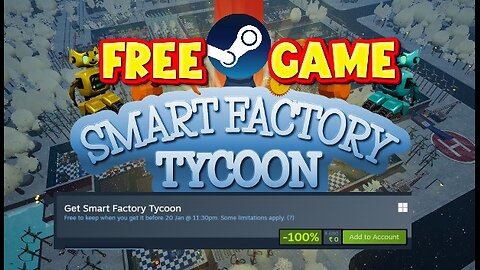 Free Game ! Smart Factory Tycoon! Steam ! before 20 January 2025 @ 11 30 PM IST