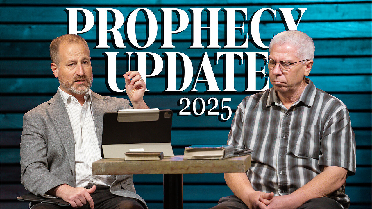 Prophecy Update 2025 | Riverside Calvary Chapel