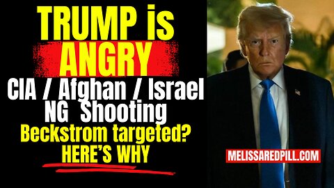 CIA / Israel / Afghan NG Shooting - Sunday 11-29-25 11 AM CST