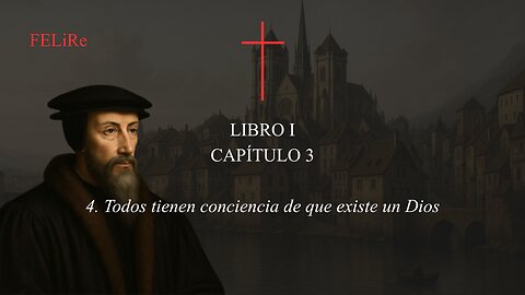IRC I.3.4: Todos tienen conciencia de que existe un Dios