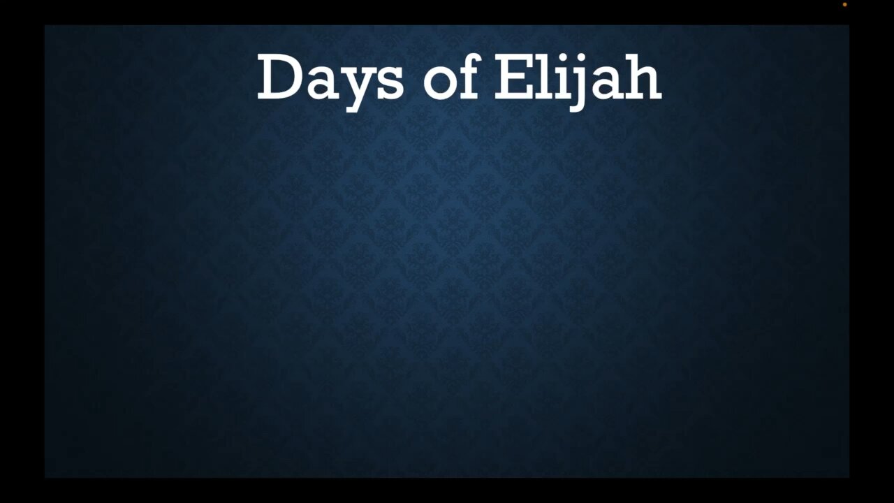 Days of Elijah